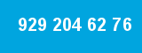 929 204 62 76